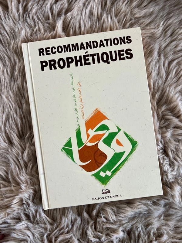 Recommandations prophétiques – Maison d’Ennour