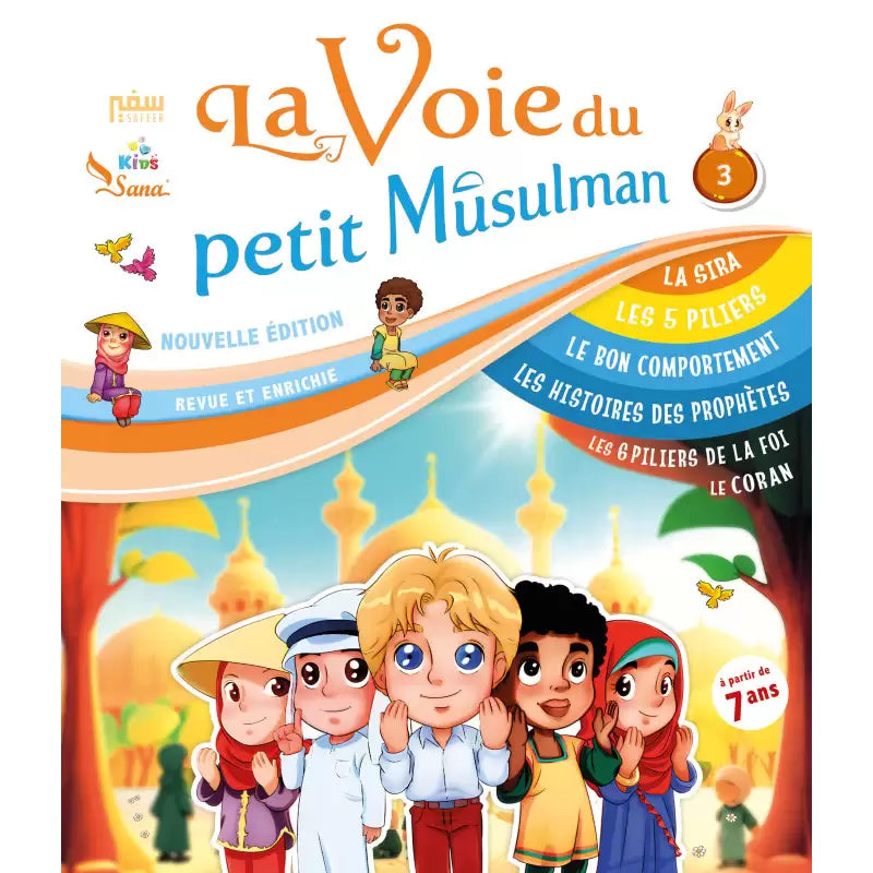 La voie du petit Musulman (1) – Nouvelle édition revue et augmentée