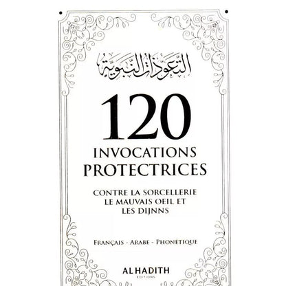 120 Invocations Protectrices contre le Mauvais Œil et les Djinns - couverture souple 9 × 14,5 cm - Kokechli Al Hadîth