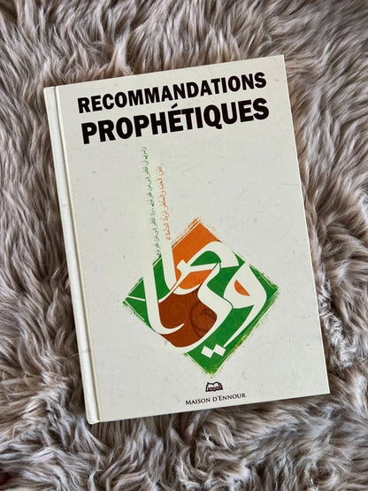 Recommandations prophétiques &#8211; Maison d&rsquo;Ennour