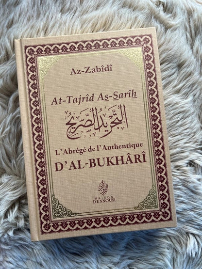 L’abrégé de l’Authentique d’Al-Bukhârî – At-Tajrîd As-Sarîh