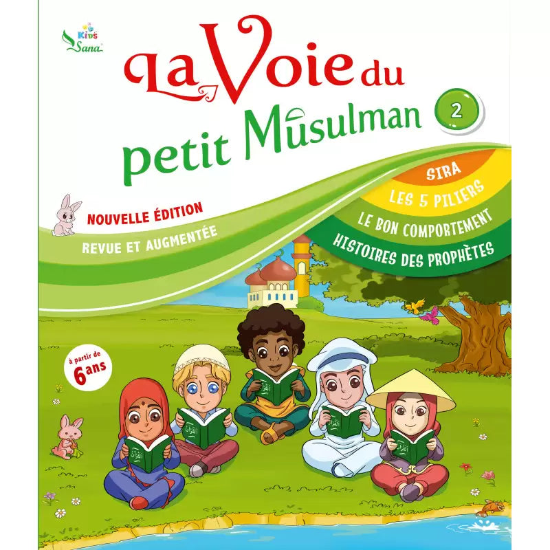 La voie du petit Musulman (1) – Nouvelle édition revue et augmentée