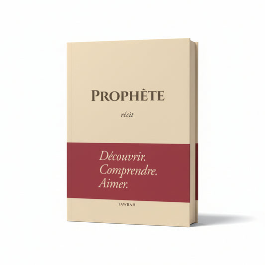 Prophète Récit - Editions Tawbah