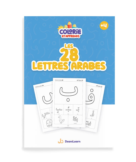 Colorie et Apprends : Les 28 lettres arabes - Dès 4 ans - Édition : DeeniLearn