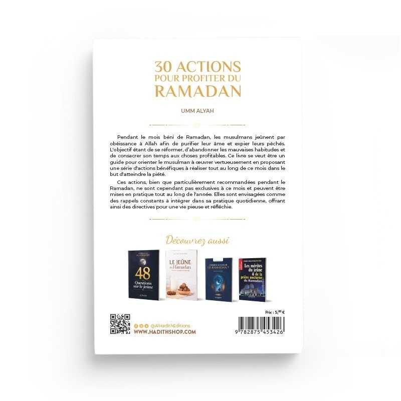 30 Actions pour profiter du Ramadan – Guide spirituel pratique - Kokechli Al Hadîth