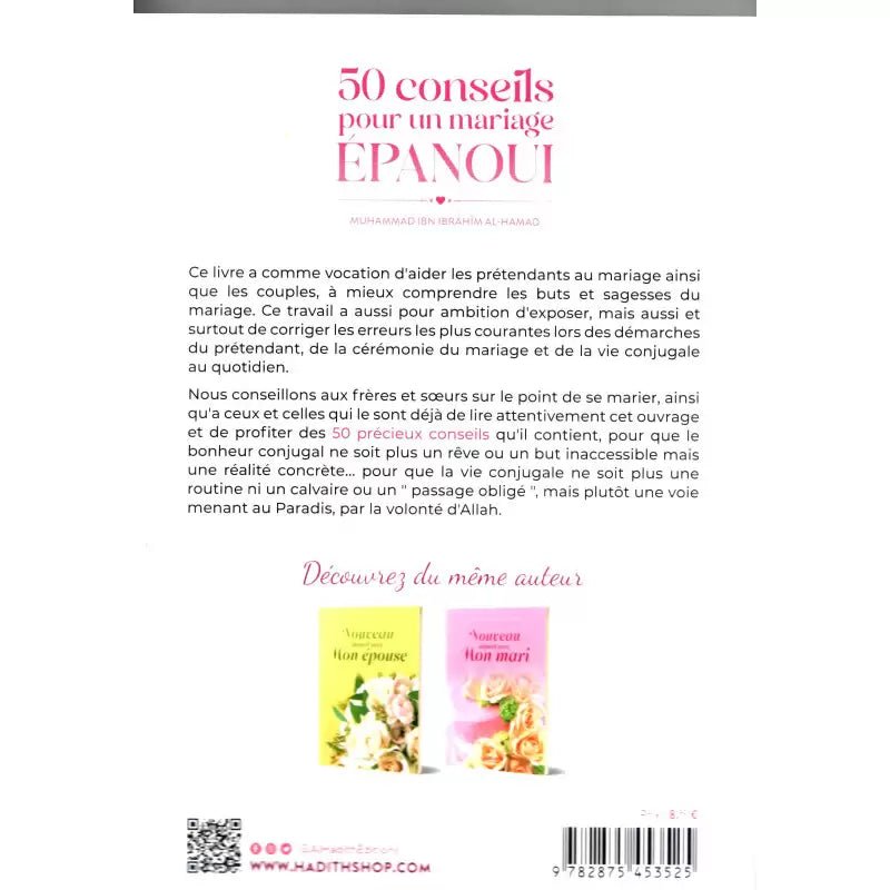 50 conseils pour un mariage épanoui Bibliothèque de la Famille – Éditions Al - Hadîth - KokechliAl Hadîth
