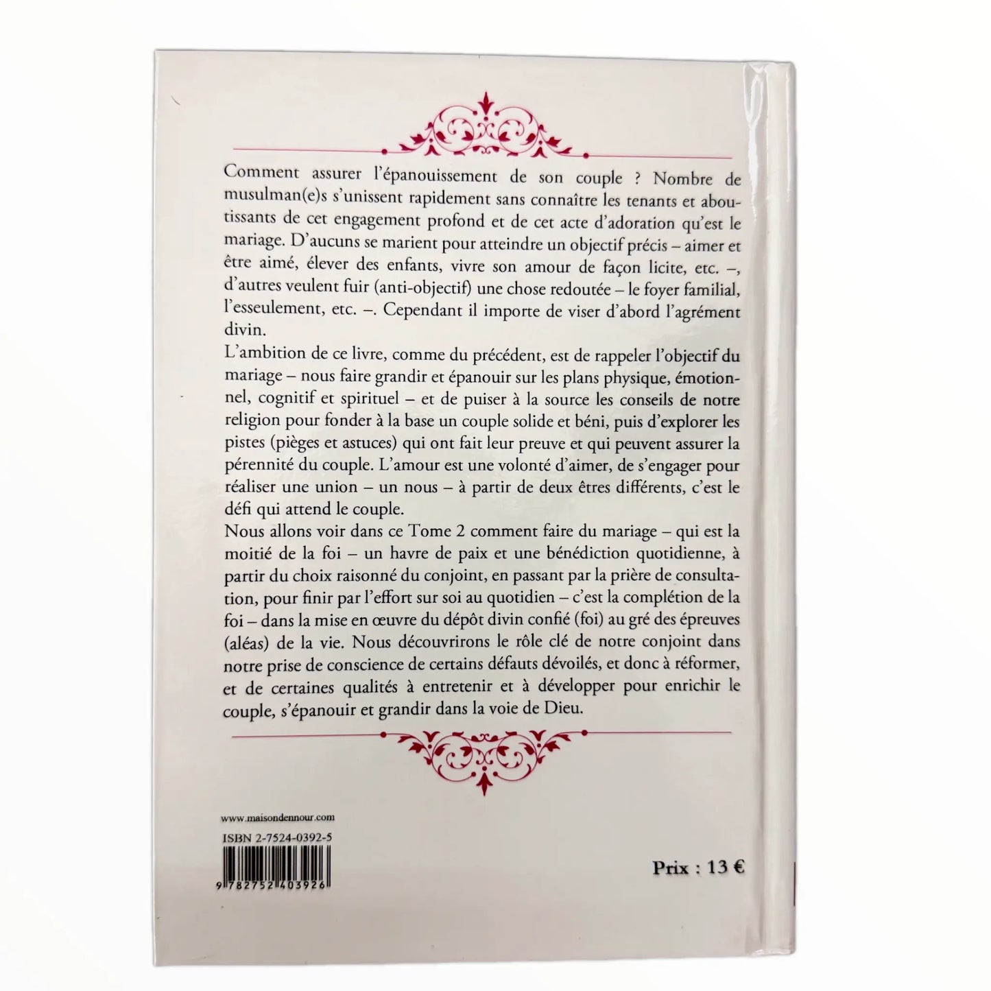 Du choix du conjoint à la qualité de vie du couple - Sakinah Alfaki - Maison d'ennour