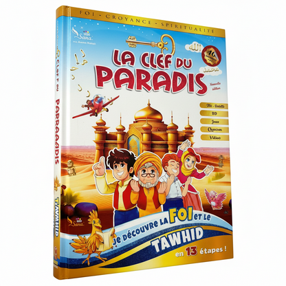 LA CLEF DU PARADIS – L'unicité de Dieu (Tawhid) – Amine Rahali