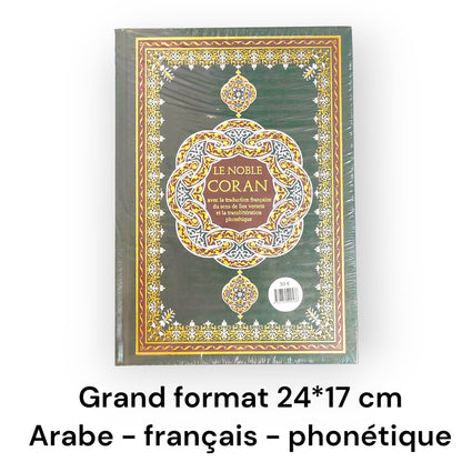 Le Saint Coran ( Arabe / Français / Phonétique ) Grande taille 24 * 17 cm - Couverture rigide