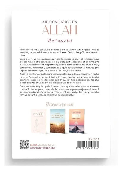 Aie Confiance En Allah, Il Est Avec Toi Piliers de la Foi – Éditions Al - Hadîth - KokechliAl Hadîth