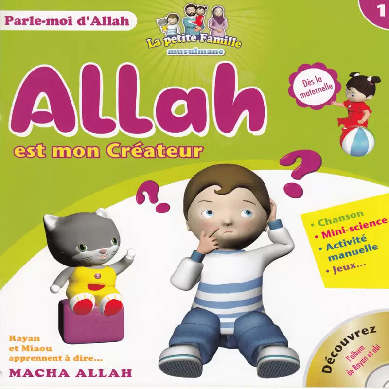 Allah est mon Créateur - Série : Parle-moi d’Allah (1)