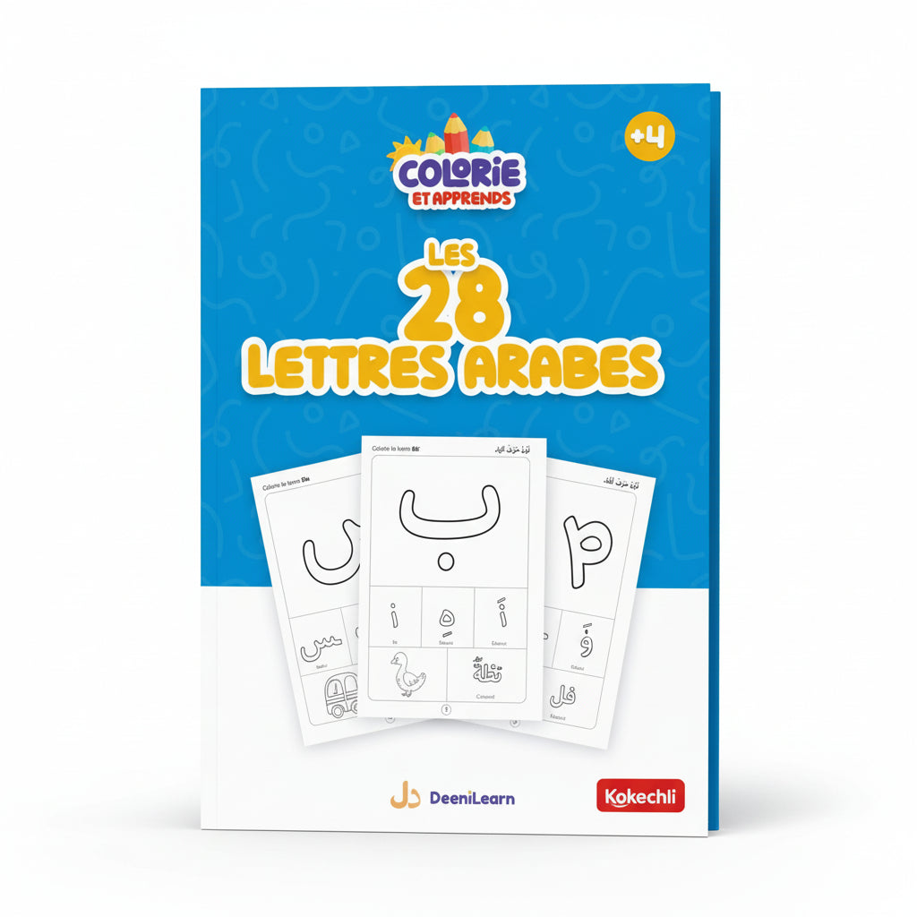 Colorie et Apprends : Les 28 lettres arabes - Dès 4 ans - Édition : DeeniLearn - KokechliDeeniLearn