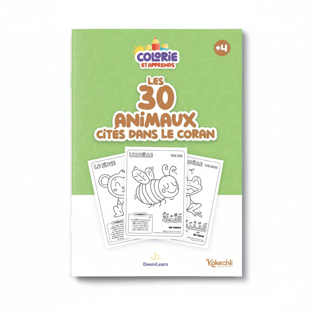 Colorie et Apprends : Les 30 animaux cités dans le Coran - Dès 4 ans - Édition : DeeniLearn - KokechliDeeniLearn