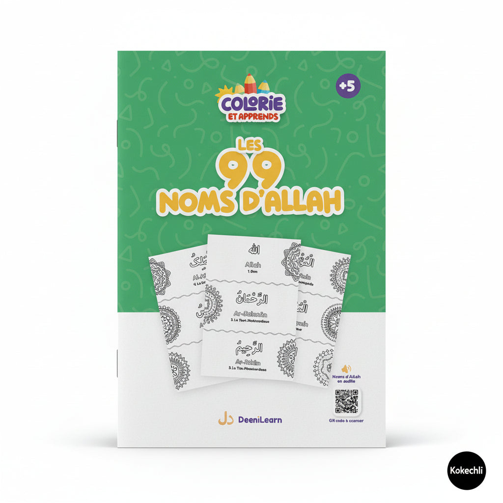 Colorie et Apprends : Les 99 Noms d’Allah + Audio inclus – Dès 5 ans – Édition : DeeniLearn - KokechliDeeniLearn