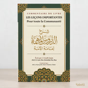 Commentaire du livre « Les leçons importantes pour toute la communauté » D’Ibn Bâz – Commenté par Abd ar - Razzâq Al - Badr - KokechliIBN BADIS