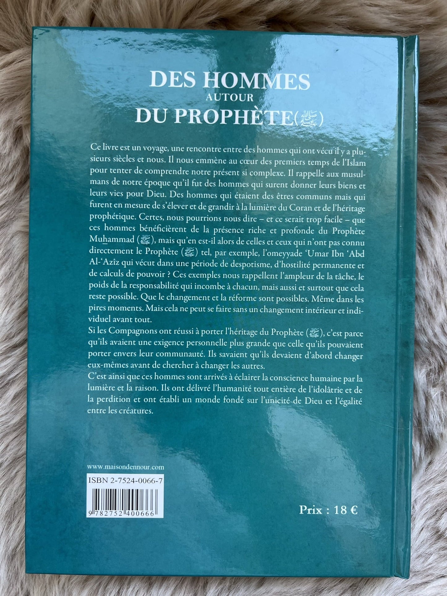 Des Hommes Autour du Prophète - Étude des Compagnons du Prophète Muhammad (PSL) - KokechliMaison d'Ennour