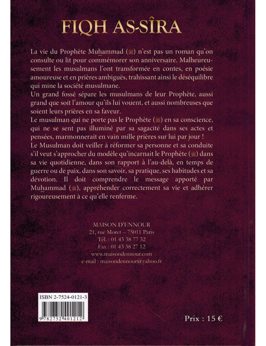 Fiqh As - Sîra – La Biographie du Prophète Muhammad – Muhammad Al - Ghazâlî – Maison d’Ennour - KokechliMaison d'Ennour