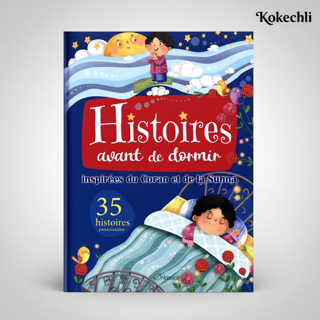 Histoires avant de dormir inspirées du Coran et de la Sunna - À partir de 5 ans - KokechliOrientica