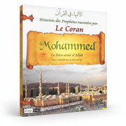 Histoires des Prophètes racontées par le Coran – Mohammed (Tome 9) - KokechliSana
