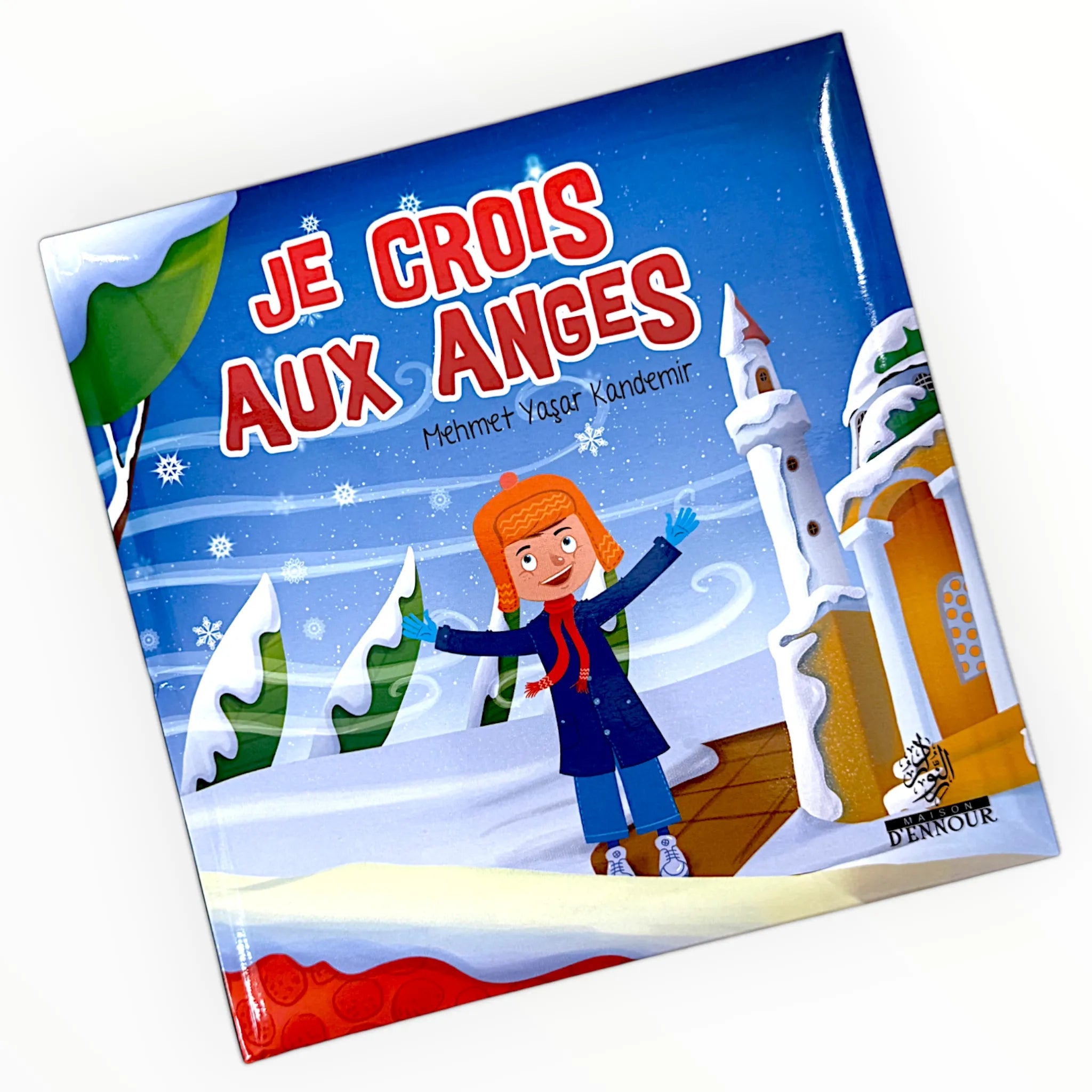 Je crois aux anges - Les piliers de la foi (2) - KokechliMaison d'Ennour