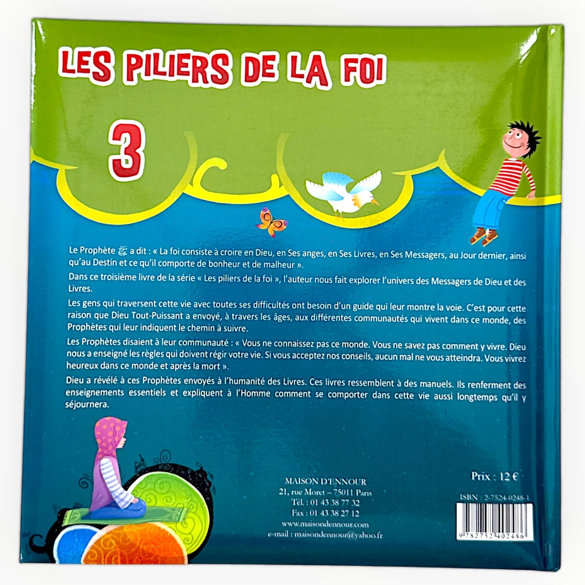 Je crois aux Messagers et aux Livres - Les piliers de la foi (3) - KokechliMaison d'Ennour