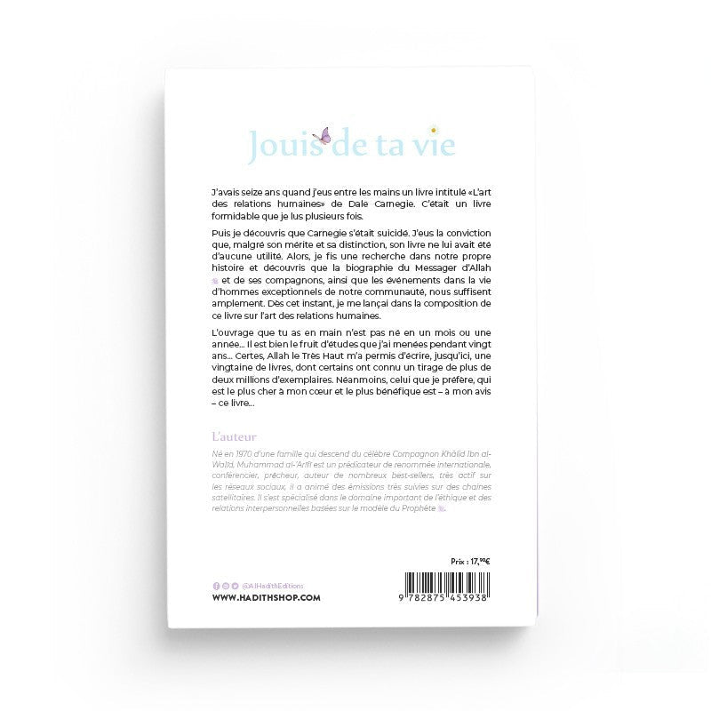 Jouis de ta vie – Muhammad Al - ‘Arifi – Éditions Al - Hadîth - Kokechli Al Hadîth