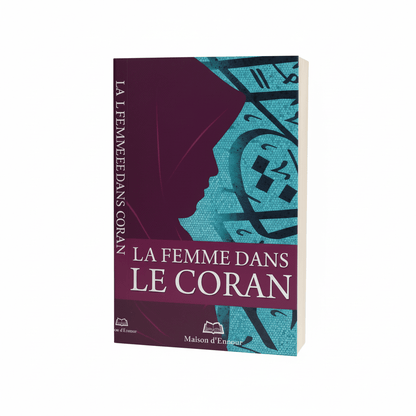 La femme dans le Coran - Abderrazak Mahri - Ennour - KokechliMaison d'Ennour