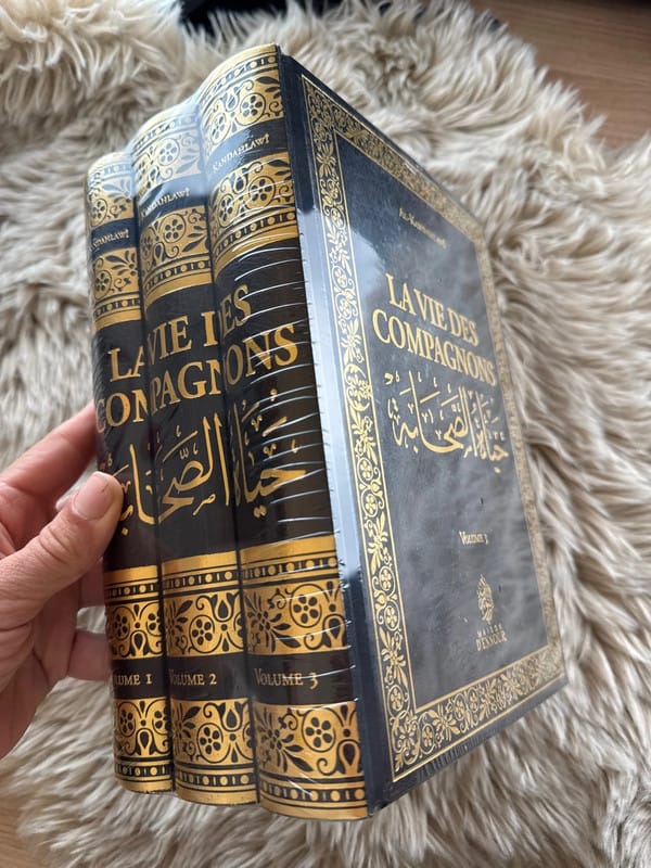 La vie des Compagnons (3 volumes) ” hayat assahaba“ - KokechliMa boutique