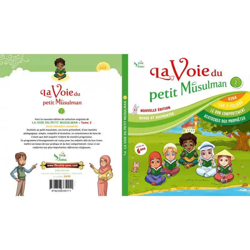La voie du petit Musulman (tome 2 - à partir de 6 ans) – Nouvelle édition revue et augmentée - KokechliSana