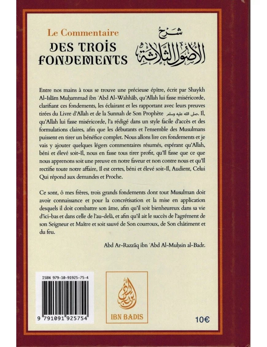 Le Commentaire des Trois Fondements - De Mohammed Ibn Abd Al - Wahab – Commentaire de Abd Ar - Razzâq Abd Al - Muhsin al - Badr - KokechliIBN BADIS