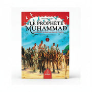 Le Prophète Muhammad – de la bataille de Badr au décès du Prophète ﷺ Tome 2 – Mehmet Dogru (Maison d’Ennour) - KokechliMaison d'Ennour