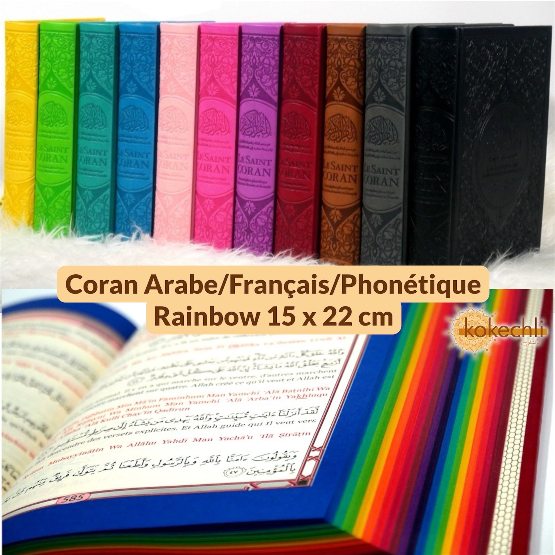 Le Saint Coran Rainbow (Arc - en - ciel) – Français / Arabe avec transcription phonétique – couverture cuir 15 * 22 cm - Kokechli Orientica
