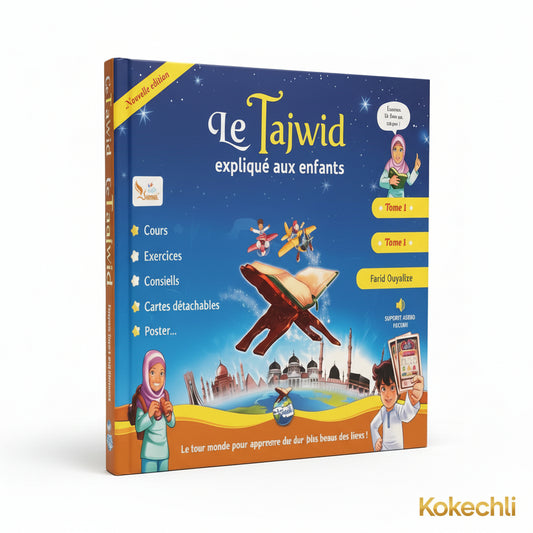 Le Tajwîd expliqué aux enfants – Tome 1 Avec support média (QR code) – D’après Farid Ouyalize - KokechliSana