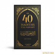 Les 40 Hadiths d’Al - Nawawî Éditions Al - Hadith – Noir - KokechliAl Hadîth