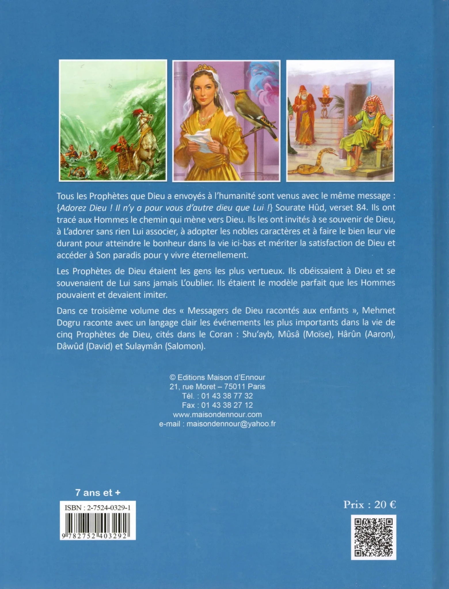 Les Messagers de Dieu racontés aux enfants dès 7 ans (Tome 3) – Histoires des Prophètes – Enfants 7 ans et + - KokechliMaison d'Ennour