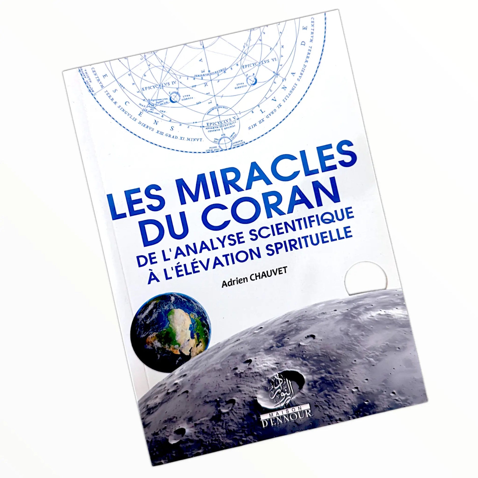 Les miracles du Coran : De l’analyse scientifiques à l’élévation spirituelle - KokechliMaison d'Ennour