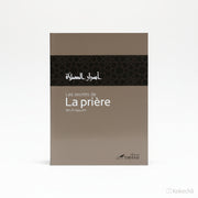 Les secrets de la prière – Ibn Qayyim al Jawziyyah – Tawbah - KokechliÉditions Tawbah