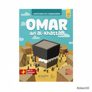 L’histoire du compagnon Omar ibn al - Khattab – Éditions Al - Hadîth - Kokechli Al Hadîth