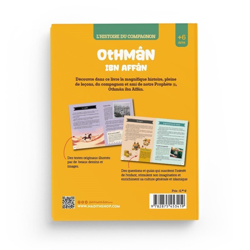 L’histoire du compagnon Othman ibn Affan – Éditions Al - Hadîth - Kokechli Al Hadîth