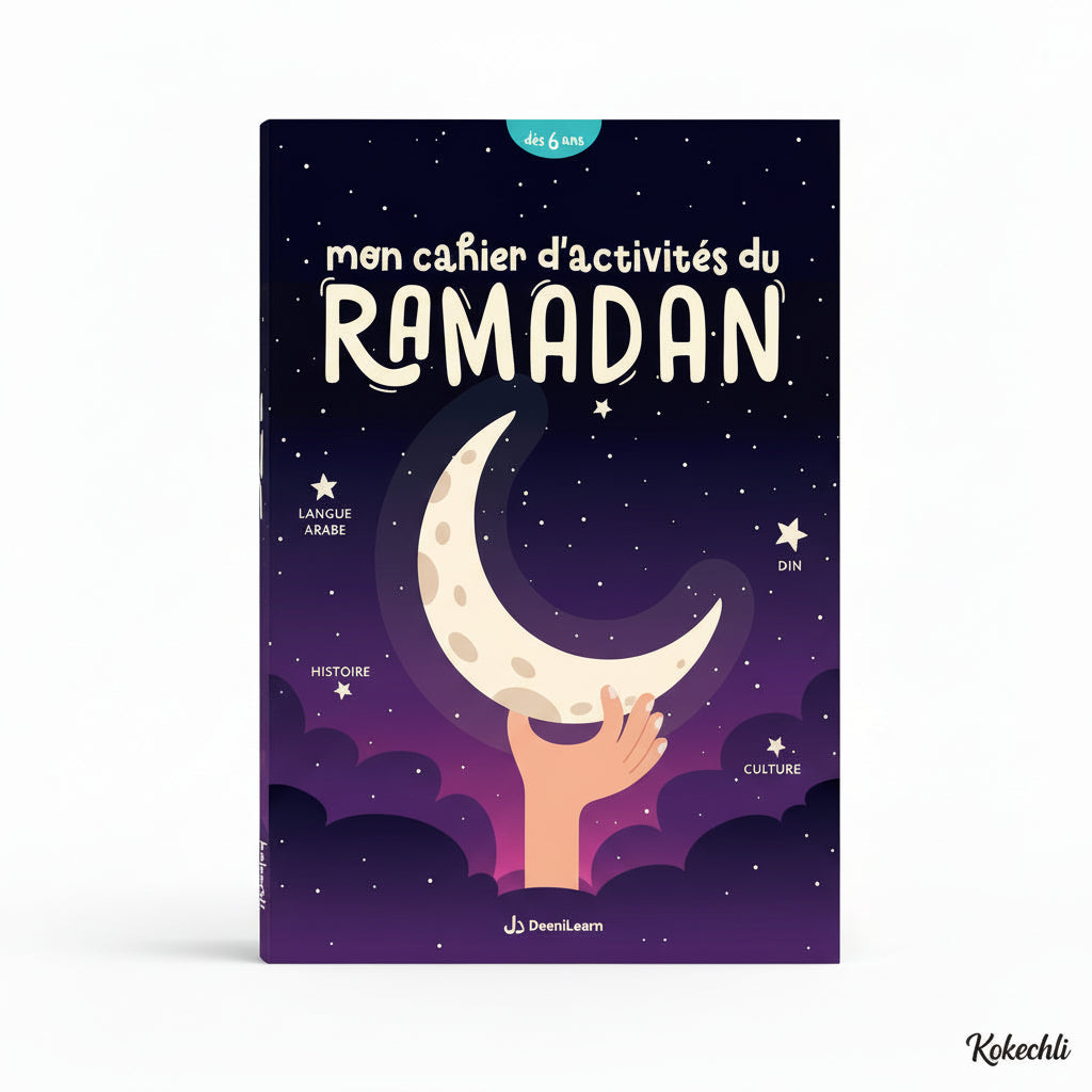 Mon cahier de Ramadan (Pour les maternelles +4 ans) – Learning Roots - Dès 6 ans avec diplôme