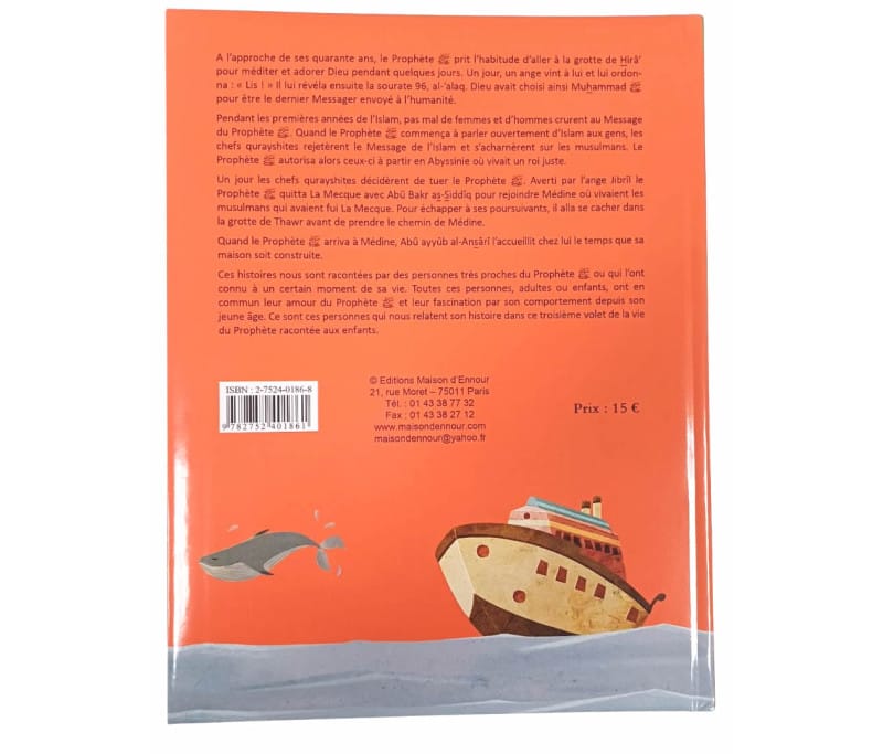 La vie du Prophète racontée aux enfants (Dès 4 ans) - Tome 3