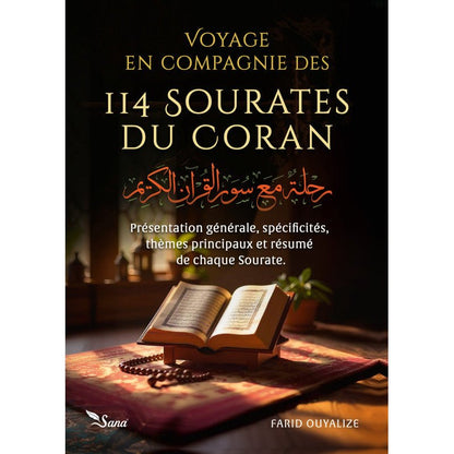 Voyage en compagnie des 114 sourates du Coran – Farid Ouyalize - KokechliSana